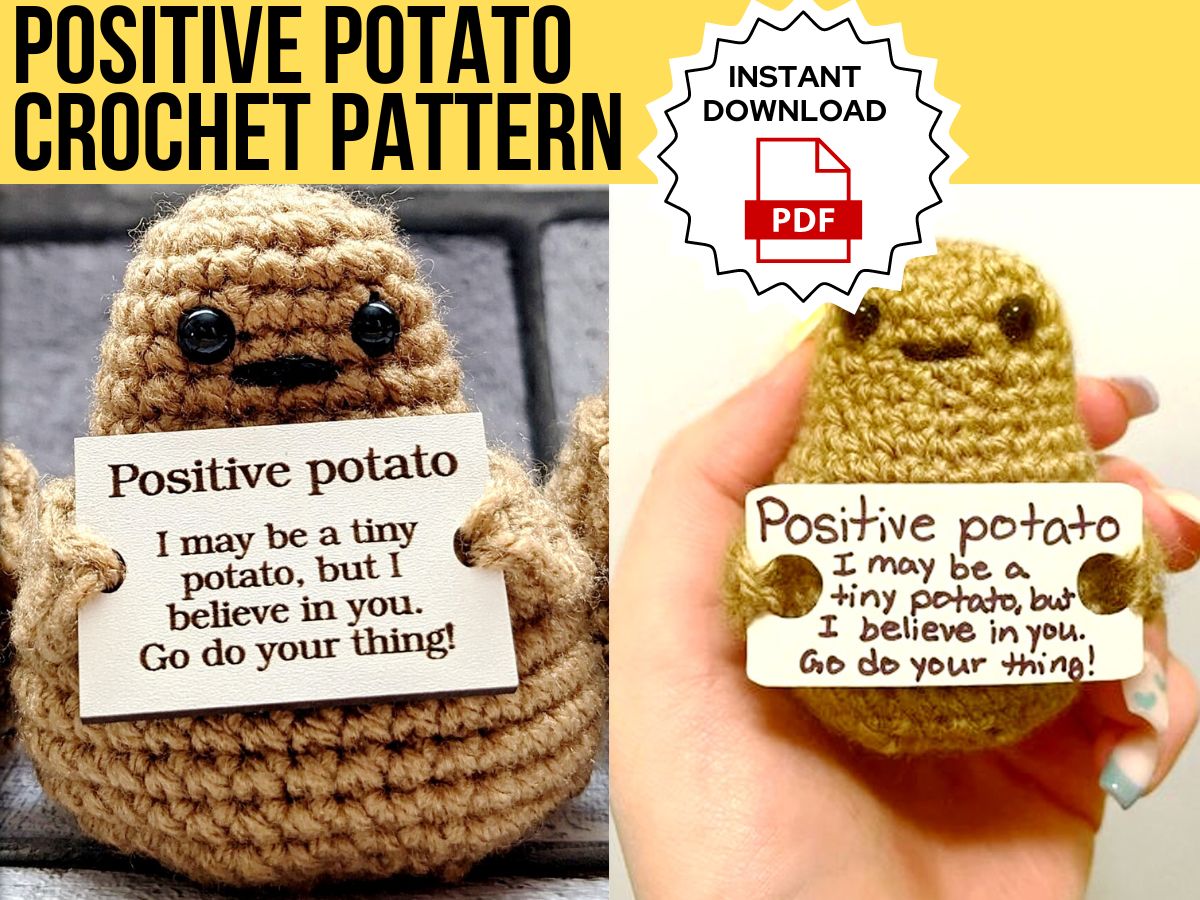 Positive Potato Crochet Pattern - Crochet Bay